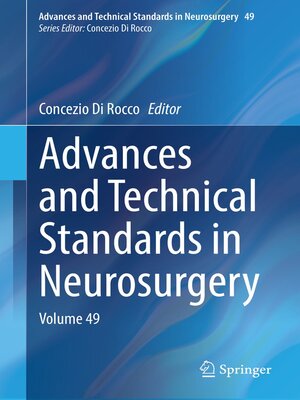 cover image of Advances and Technical Standards in Neurosurgery, Volume 49